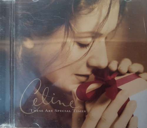 Celine Dion - These are special times