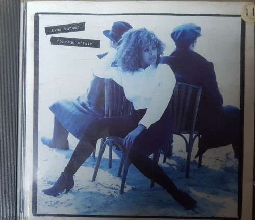 Tina Turner - Foreign Affairs