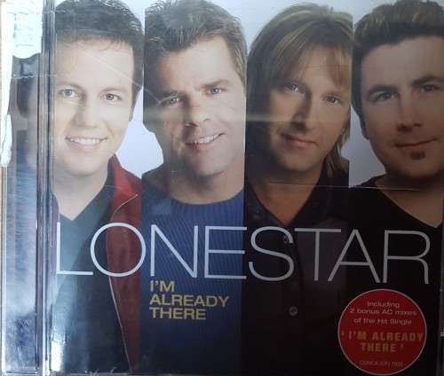 Lonestar - I`m already there