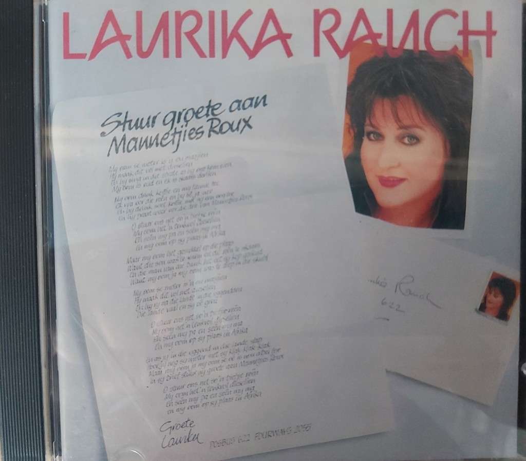 Laurika Rauch - Stuur groete aan Mannetjies Roux