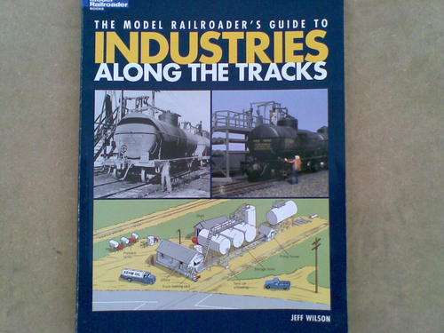 Industries Along The Tracks Book.