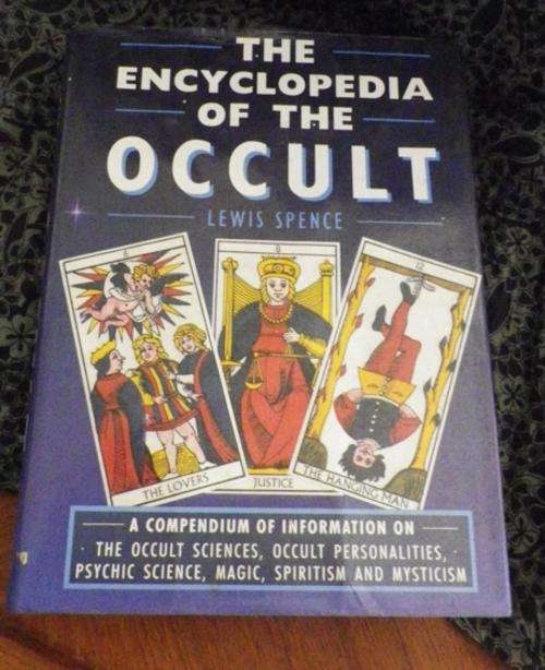 Encyclopedia of the Occult. Everything you wanted to know, but were to afraid to ask.