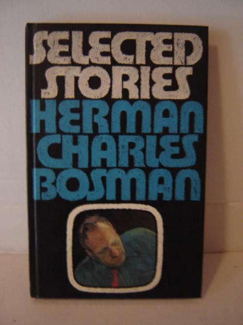 Selected Stories Herman Charles Bosman