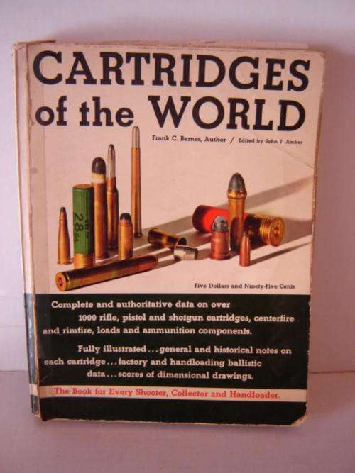 Cartridges of the World Frank C Barnes