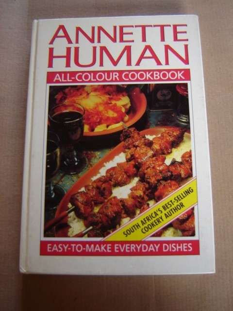 Annette Human All Colour Cookbook