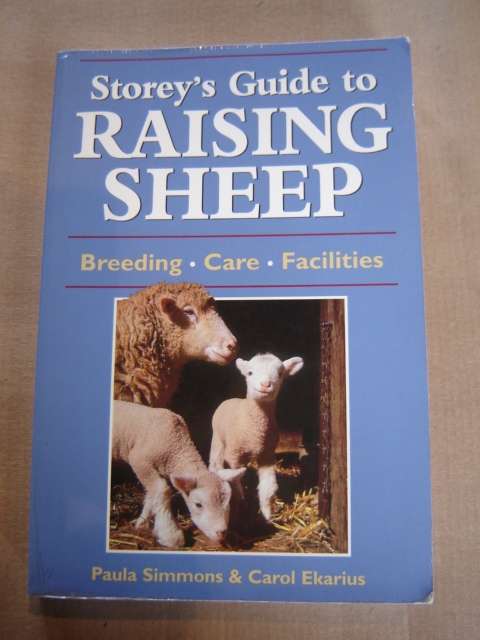 Storey's Guide to Raising Sheep Paula Simmons & Carol Ekarius