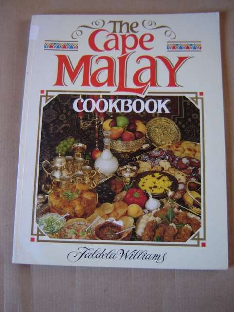 The Cape Malay Cookbook Faldela Williams