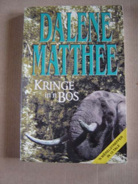 Dalene Matthee Kringe in n Bos