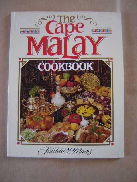 The Cape Malay Cookbook Faldela Williams
