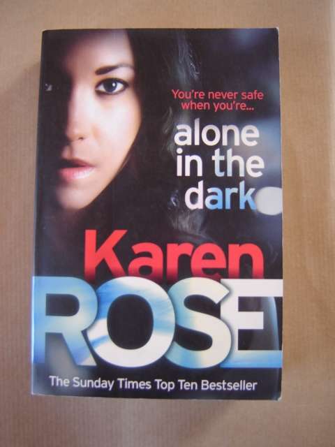 Karen Rose Alone in the Dark