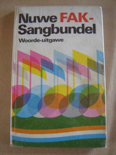 Nuwe FAK Sangbundel Woorde Uitgawe