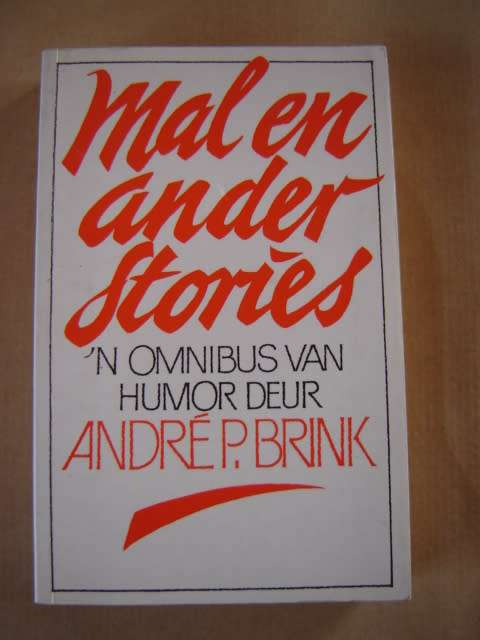 Mal en ander stories Andre P Brink