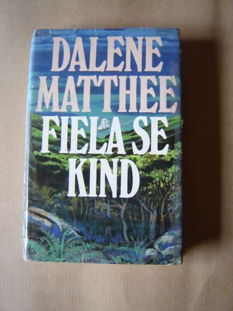 Dalene Matthee Fiela se kind