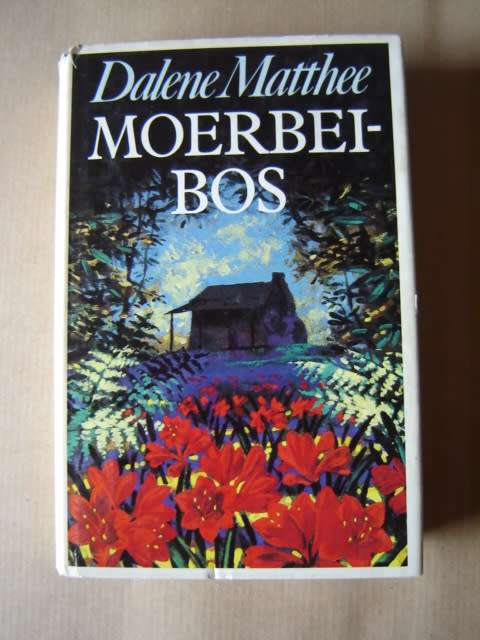 Dalene Matthee Moerbeibos