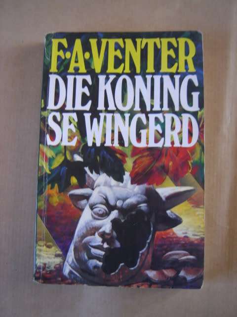 FA Venter Die Koning se Wingerd