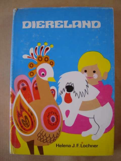 Diereland deur Helena JF Lochner