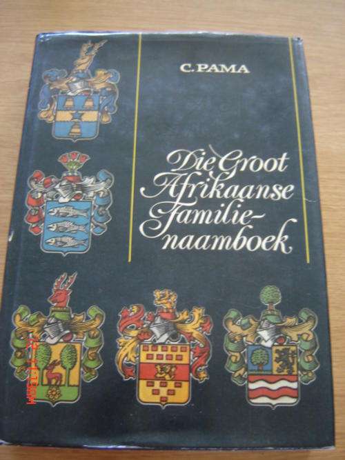 Die Groot Afrikaanse Familienaamboek - C Pama