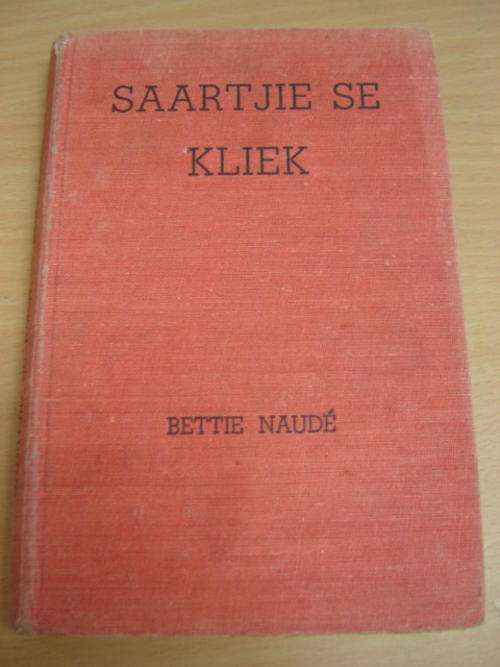 Saartjie se kliek - Bettie Naude