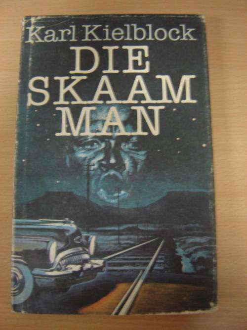 Karl Kielblock - Die Skaam Man