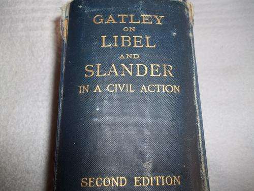 LAW AND PRACTICE OF LIBEL AND SLANDER  SECOND EDITION 1920