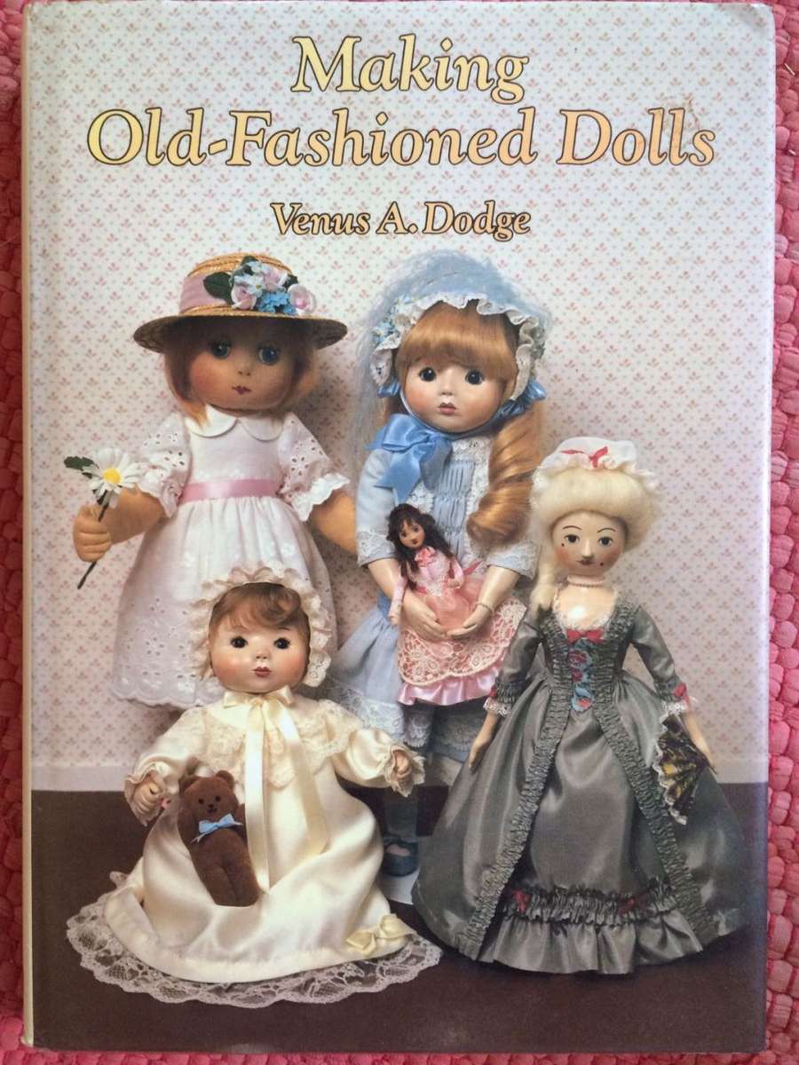 Making Old-fashioned Dolls - Venus A Dodge