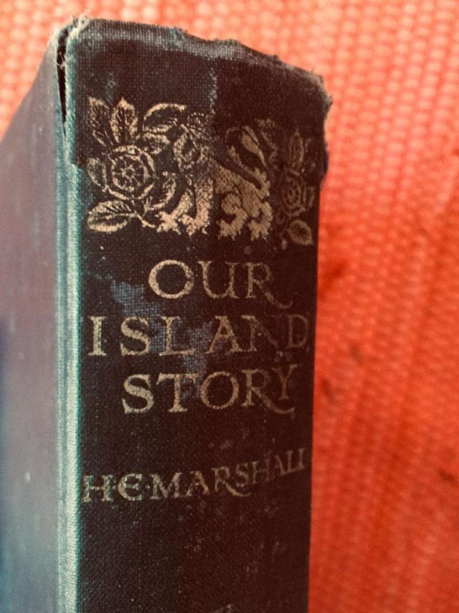 Our Island Story: A History of Britain for Boys and Girls - HE Marshall