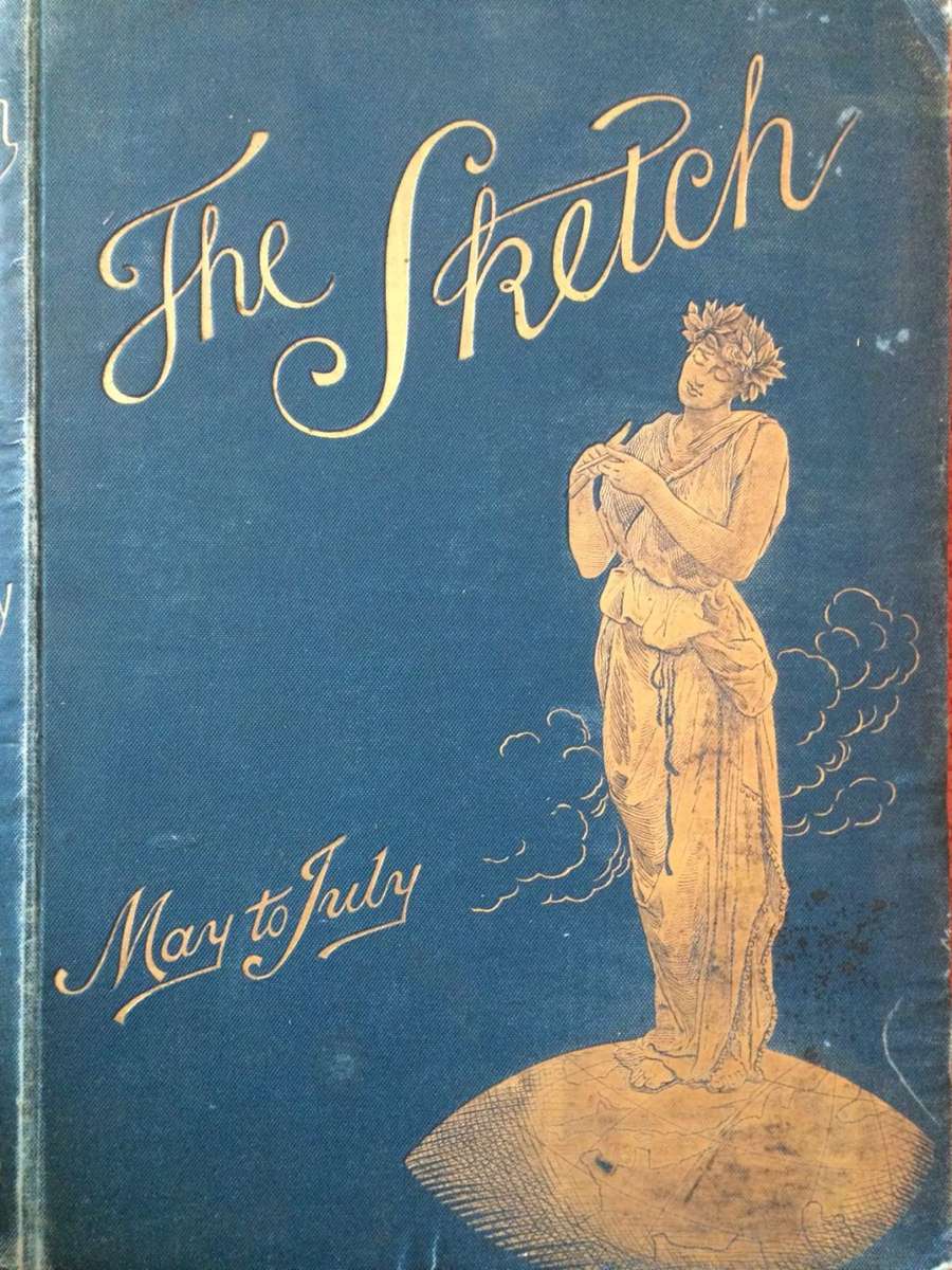 The Sketch - May to July 1900 - Rare and Vintage Magazine Collection PLUS Extra Vintage Magazine