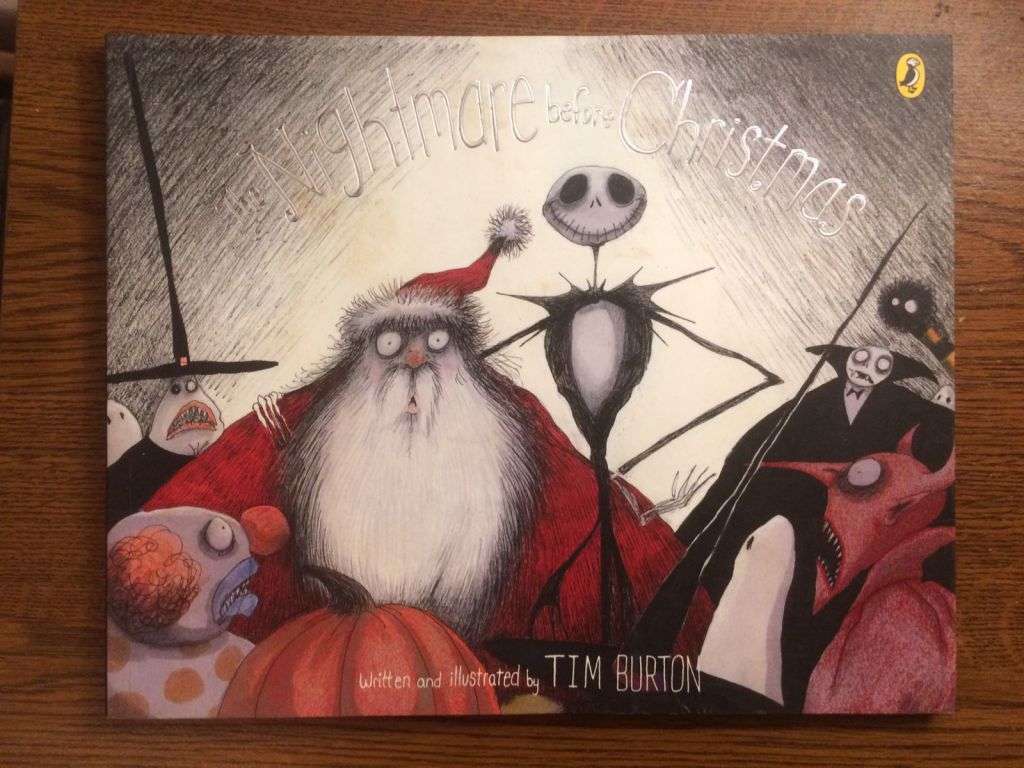 The Nightmare Before Christmas - Written and Illustrated by Tim Burton