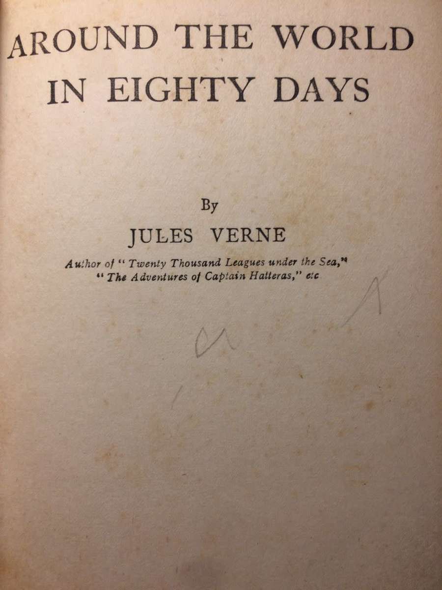Around the World in Eighty Days - Jules Verne (1800's NO DATE)