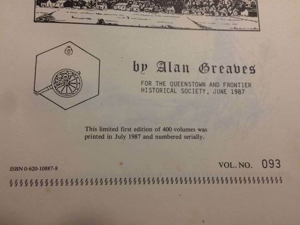 Tell Me of Komani: A History of Queenstown - Alan Greaves (1st Edition - #93 of 400)