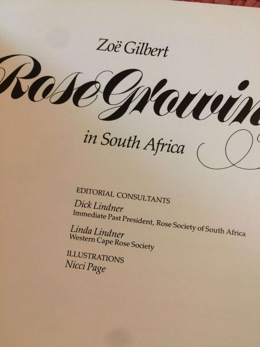 Rose Growing in South Africa - Zoe Gilbert (1984 1st Edition) EX