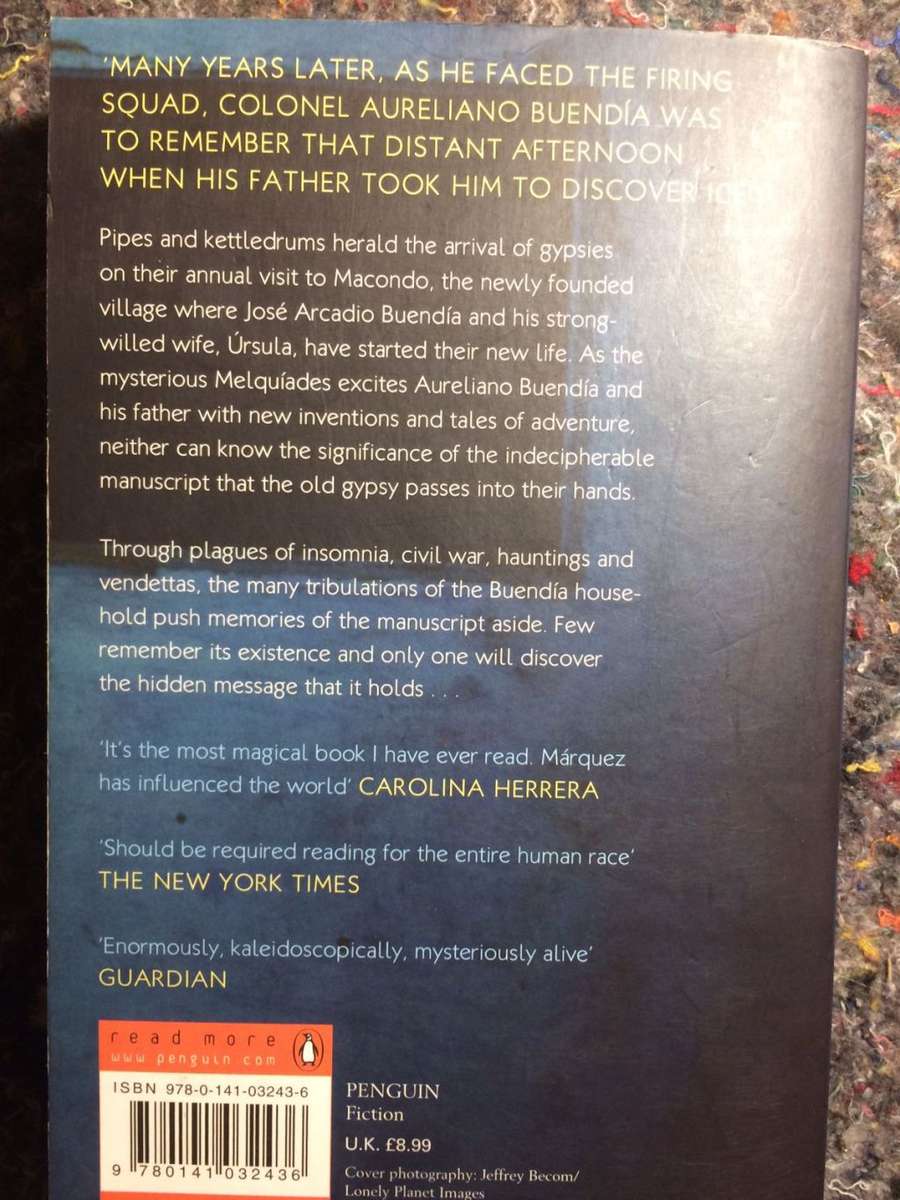 One Hundred Years Of Solitude - Gabriel Garcia Marquez