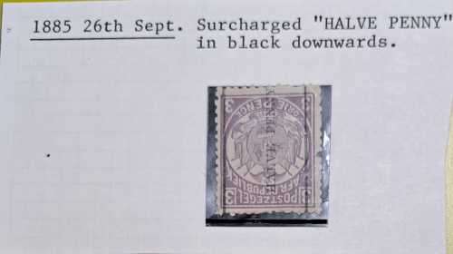 ZUID -AFRICA  REP.  1885  26TH  SEPT. SURCHARGED  (`HALVE PENNY`) IN BLACK DOWNWARDS SCARES IETS