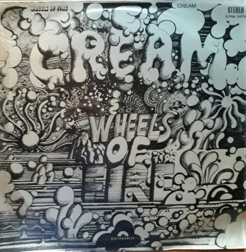 Cream - Wheels of Fire