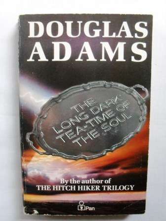 The Long Dark Tea-Time of the Soul, Douglas Adams