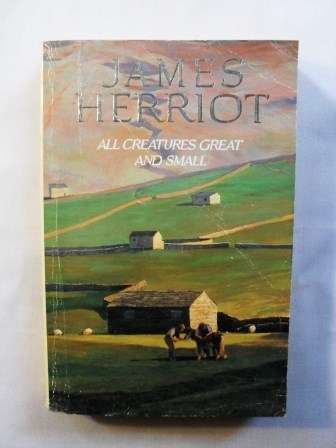 All Creatures Great and Small, James Herriot