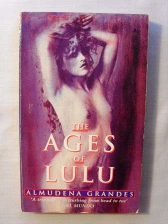 The Ages of Lulu, Almudena Grandes