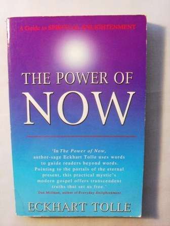 The Power of Now, Eckhart Tolle