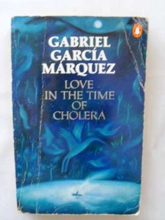 Love in the Time of Cholera, Gabriel García Márquez