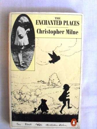 The Enchanted Places, Christopher Milne