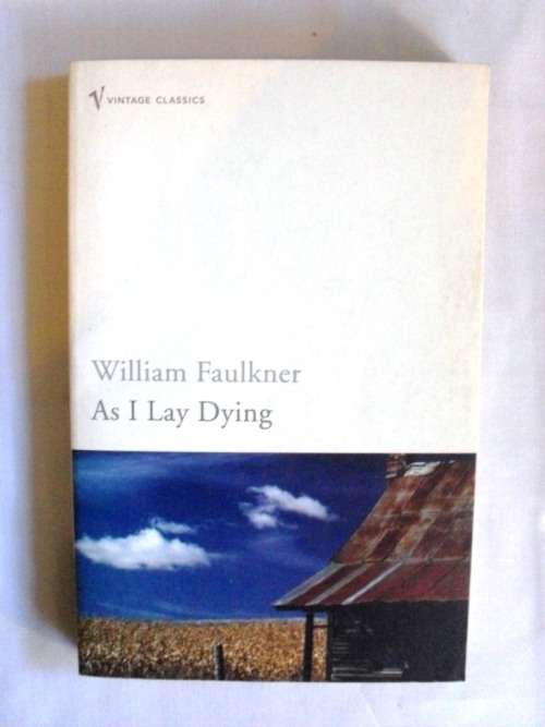 As I Lay Dying, William Faulkner