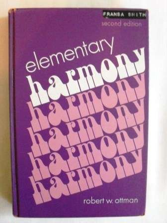 Elementary Harmony, Robert W. Ottman
