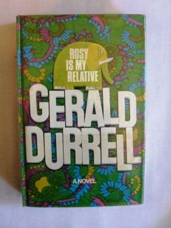 Rosie is my Relative, Gerald Durrell |PRICE REDUCED -Summer Sale (ends 31 Jan)