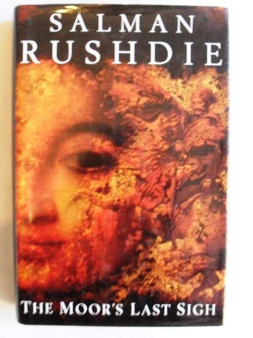 The Moor's Last Sigh, Salman Rushdie