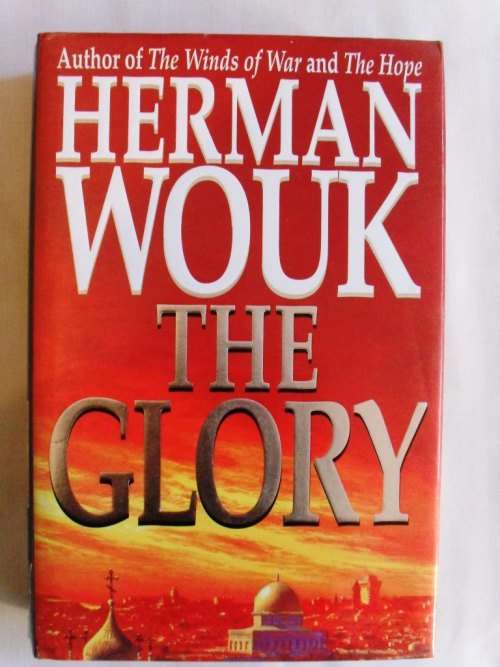 The Glory, Herman Wouk |PRICE REDUCED -Summer Sale (ends 31 Jan)