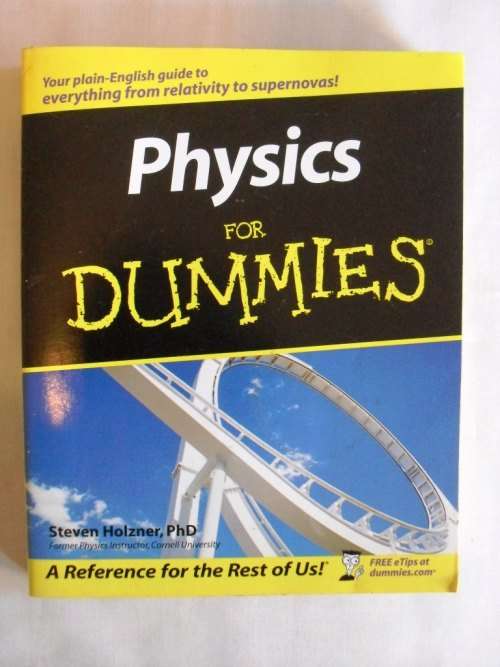 Physics for Dummies, Steven Holzner