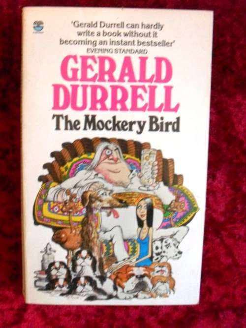 The Mockery Bird, Gerald Durrell