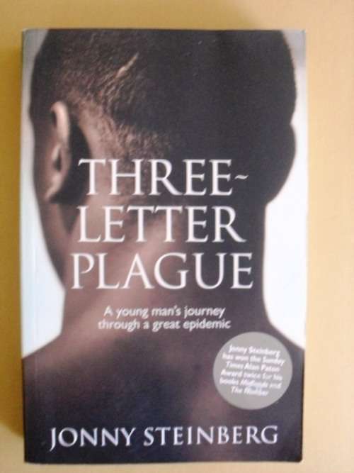 Three-Letter Plague, Jonny Steinberg