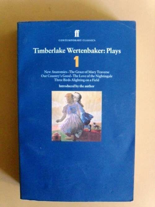Plays One, Timberlake Wertenbaker