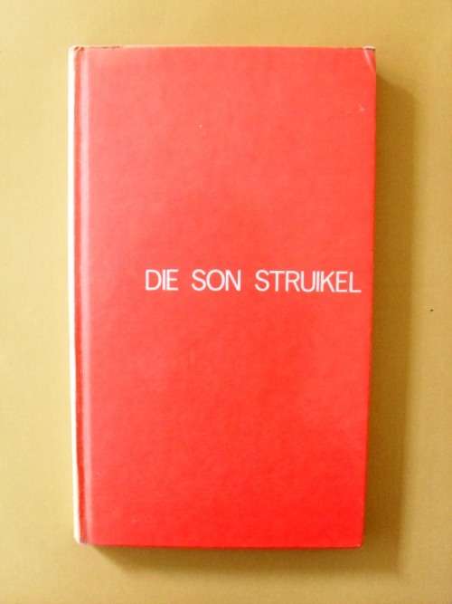 Die Son Struikel, Dolf van Niekerk |PRICE REDUCED -Summer Sale (ends 31 Jan)